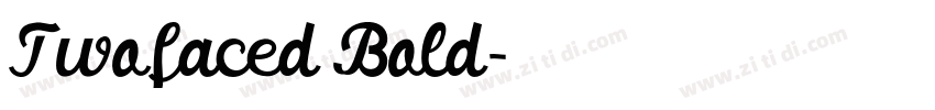 Twofaced Bold字体转换